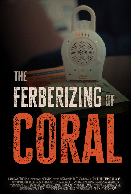 Постер фильма «The Ferberizing of Coral»