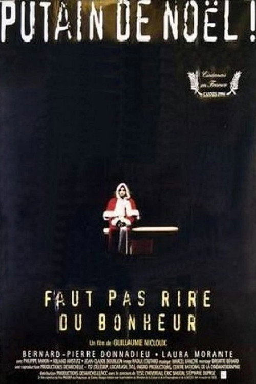 Постер фильма «Faut pas rire du bonheur»