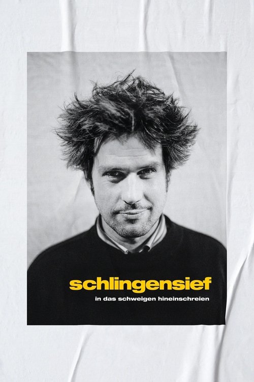 Постер фильма «Schlingensief – In das Schweigen hineinschreien»