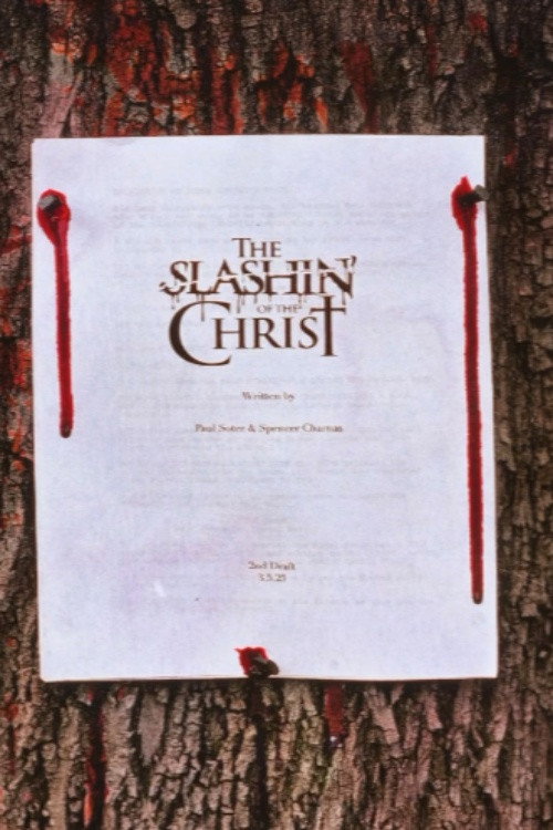 Постер фильма «The Slashin' of the Christ»