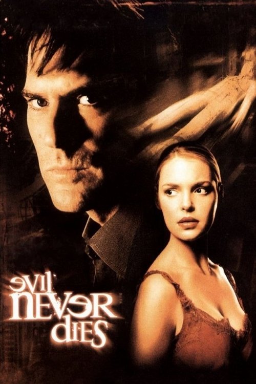 Постер фильма «Evil Never Dies»
