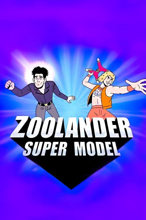 Постер фильма «Zoolander: Super Model»
