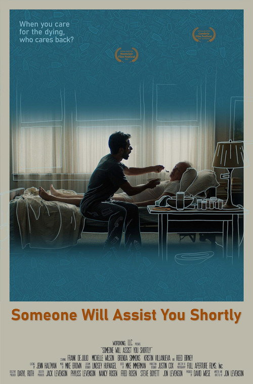 Постер фильма «Someone Will Assist You Shortly»