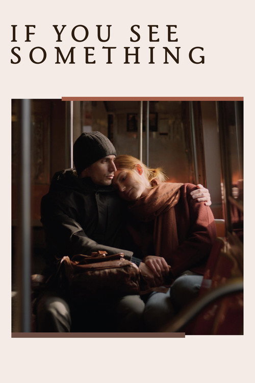 Постер фильма «If You See Something»