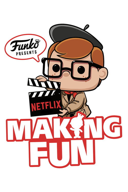 Постер фильма «Making Fun: The Story of Funko»