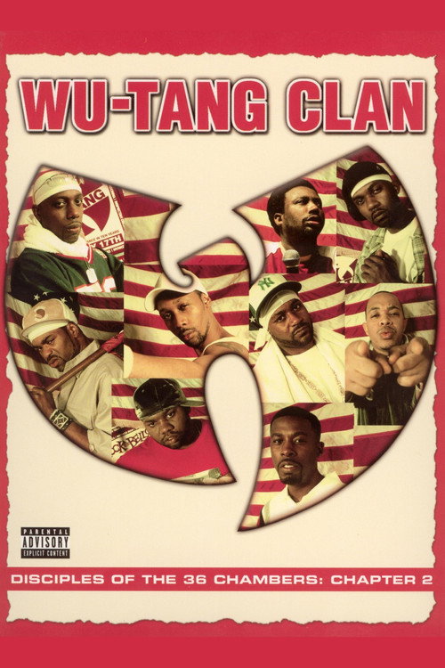 Постер фильма «Wu Tang Clan: Disciples of the 36 Chambers»