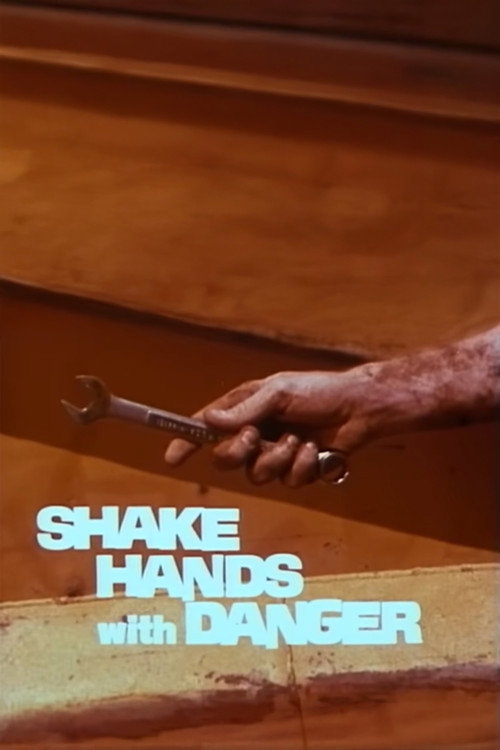 Постер фильма «Shake Hands with Danger»