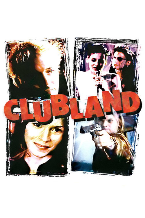 Постер фильма «Clubland»