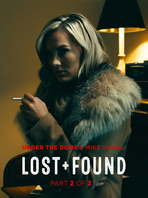 Постер фильма «Lost and Found Part Two: The Cross»