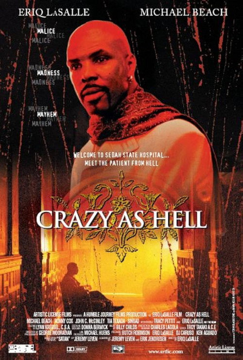 Постер фильма «Crazy As Hell»