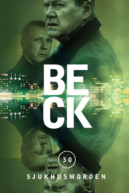 Постер фильма «Beck 30 - Sjukhusmorden»