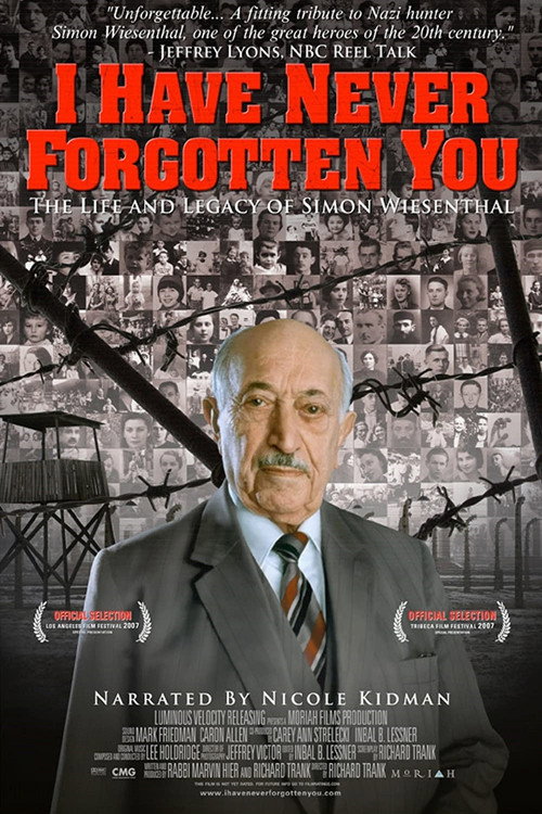 Постер фильма «Je ne vous ai jamais oublié : la vie et l'héritage de Simon Wiesenthal»
