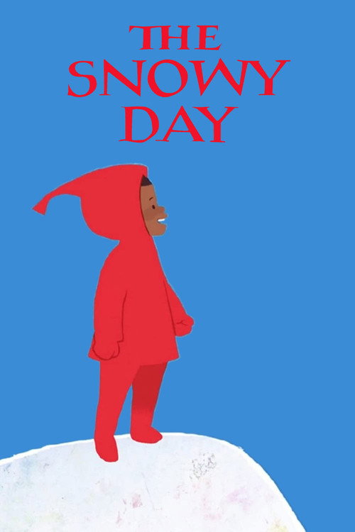 Постер фильма «The Snowy Day»
