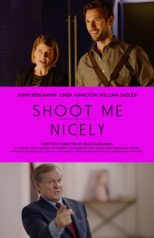 Постер фильма «Shoot Me Nicely»