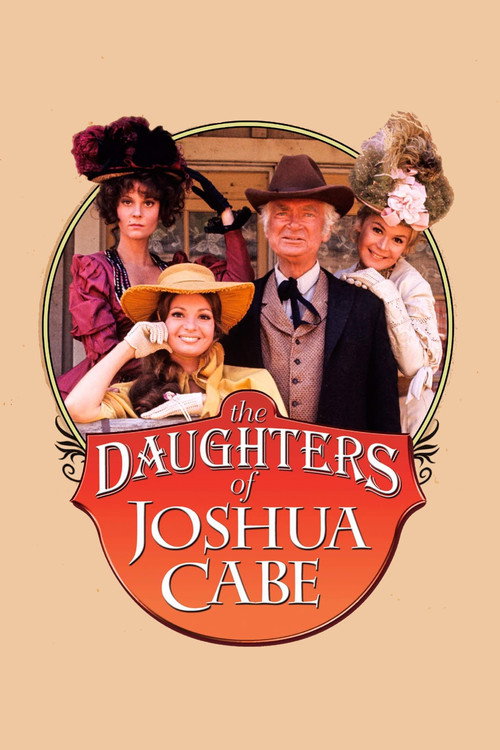 Постер фильма «The Daughters of Joshua Cabe»