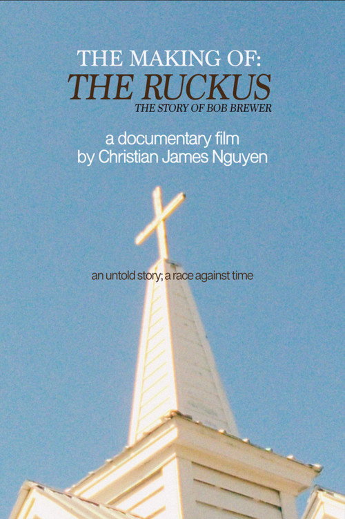 Постер фильма «The Making of: The Ruckus»