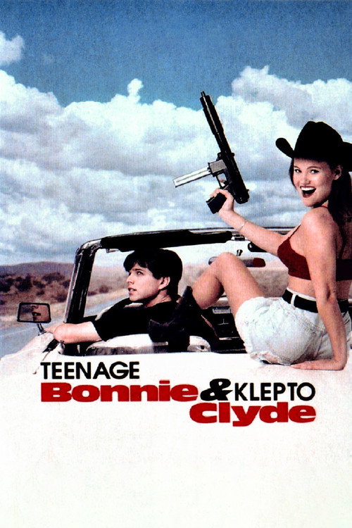 Постер фильма «Teenage Bonnie and Klepto Clyde»