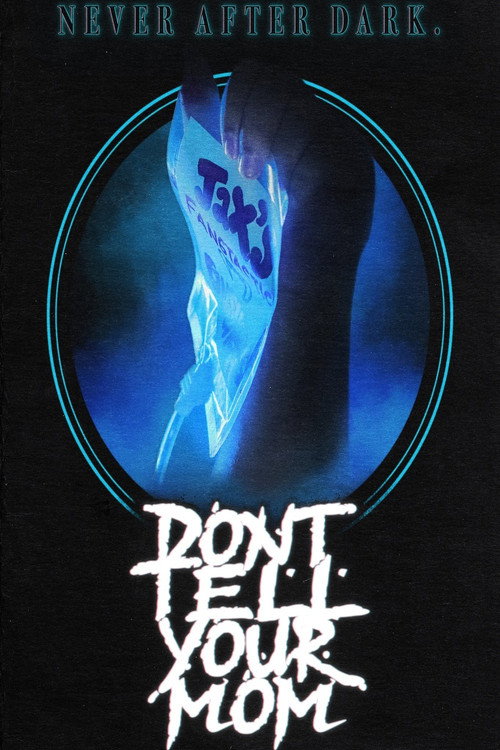 Постер фильма «Don't Tell Your Mom»