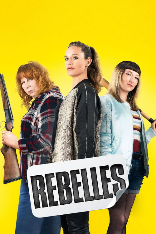 Постер фильма «Rebelles»