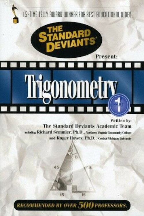 Постер фильма «The Standard Deviants: The Twisted World of Trigonometry, Part 1»