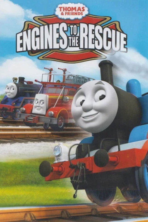 Постер фильма «Thomas & Friends: Engines to the Rescue»