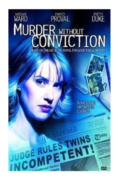 Постер фильма «Murder Without Conviction»