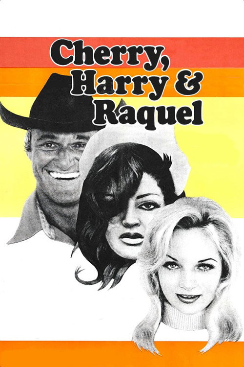 Постер фильма «Черри, Гарри и Ракель!»