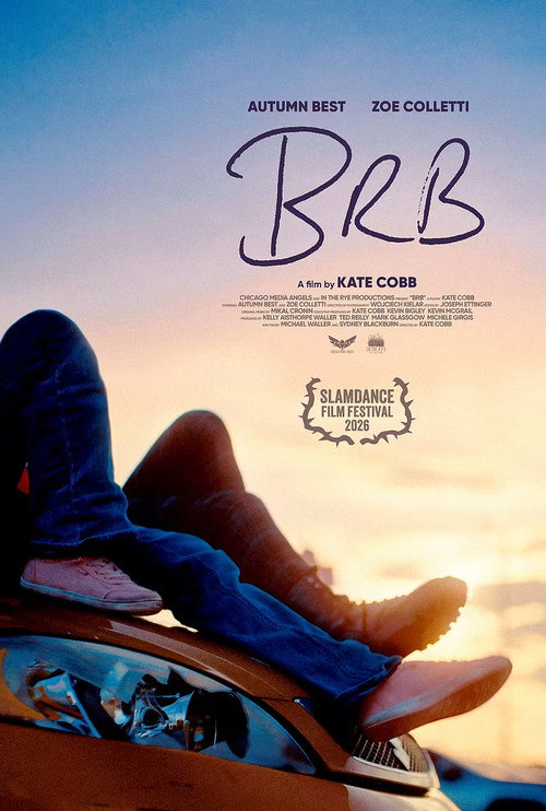 Постер фильма «BRB»