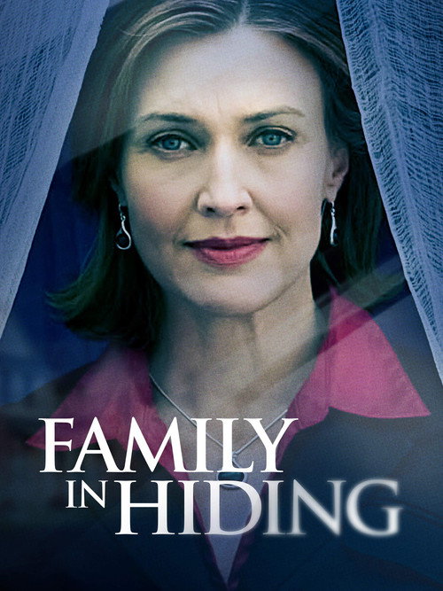 Постер фильма «Family in Hiding»
