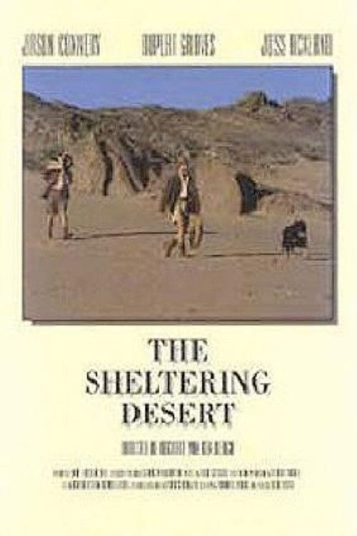 Постер фильма «The Sheltering Desert»