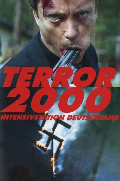 Постер фильма «Terror 2000 - Intensivstation Deutschland»