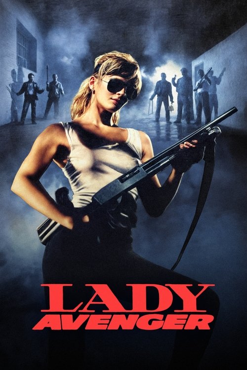 Постер фильма «Lady Avenger»