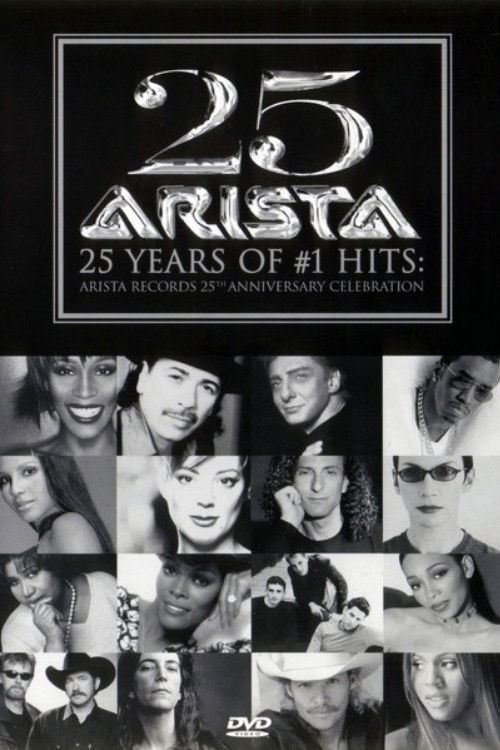 Постер фильма «Arista Records' 25th Anniversary Celebration»