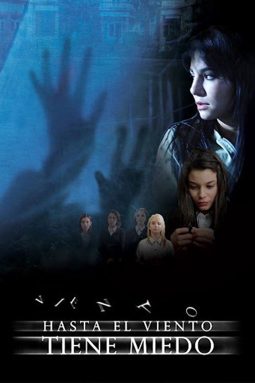Постер фильма «Hasta el viento tiene miedo»
