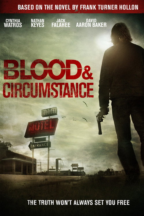 Постер фильма «Blood & Circumstance»
