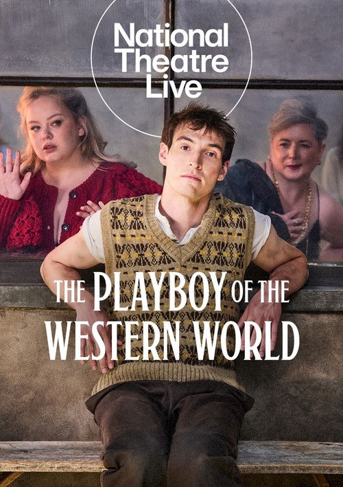 Постер фильма «National Theatre Live: The Playboy of the Western World»