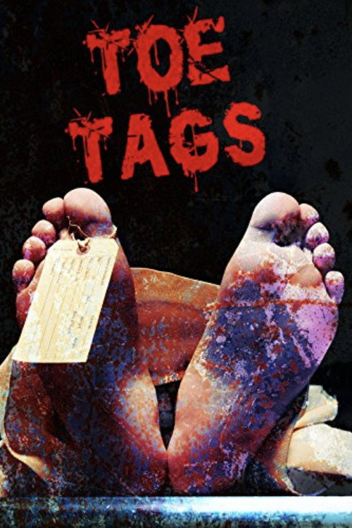 Постер фильма «Toe Tags»