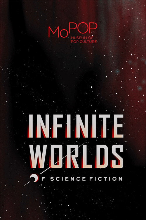 Постер фильма «Infinite Worlds of Science Fiction»