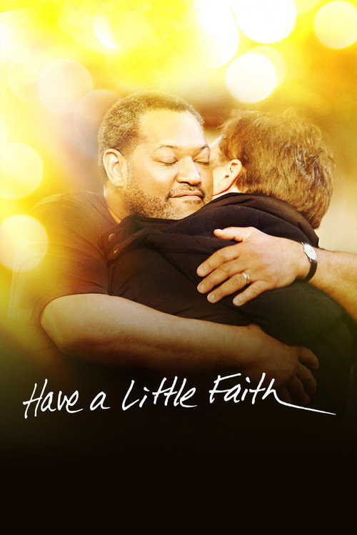 Постер фильма «Have a Little Faith»