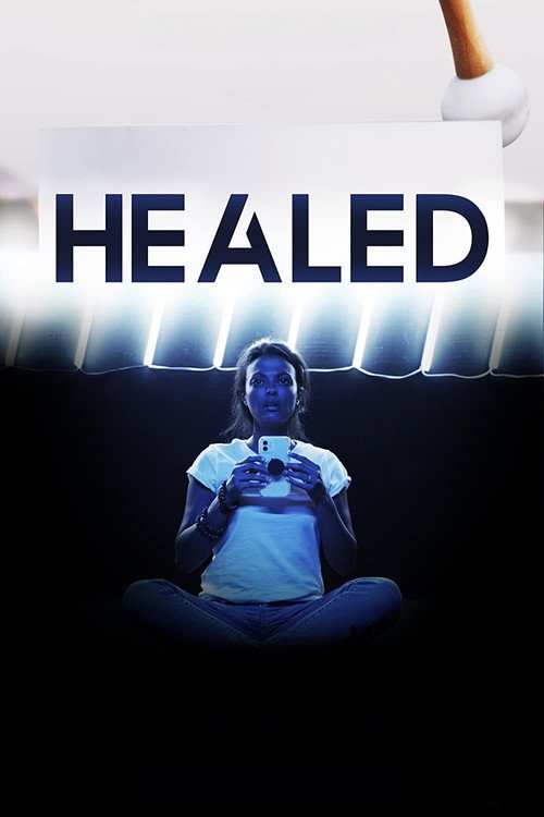 Постер фильма «Healed»