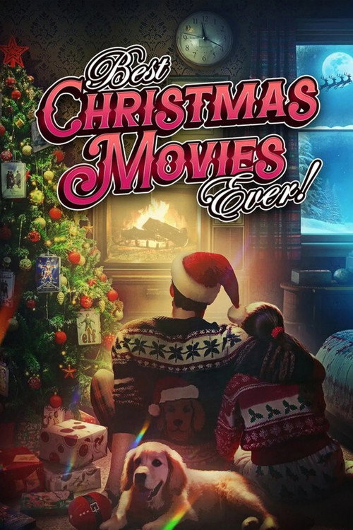 Постер фильма «Best Christmas Movies Ever!»