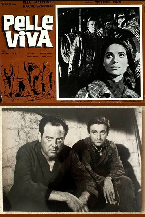 Постер фильма «Pelle viva»