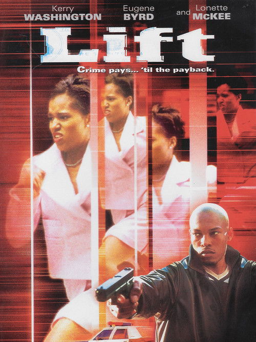 Постер фильма «Lift»