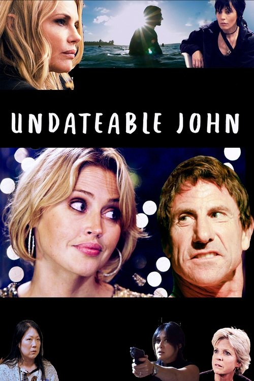Постер фильма «Undateable John»