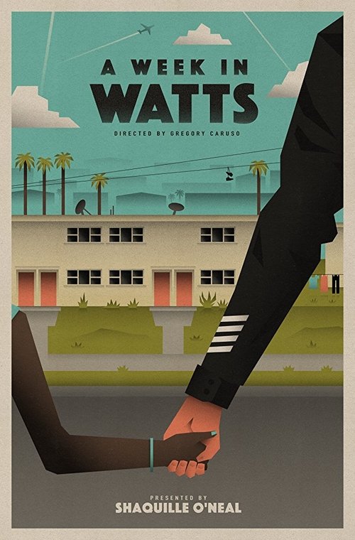 Постер фильма «A Week in Watts»
