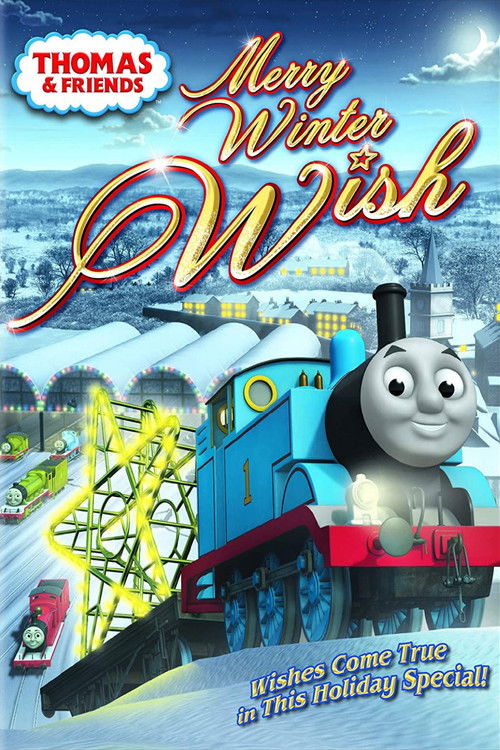 Постер фильма «Thomas & Friends: Merry Winter Wish»