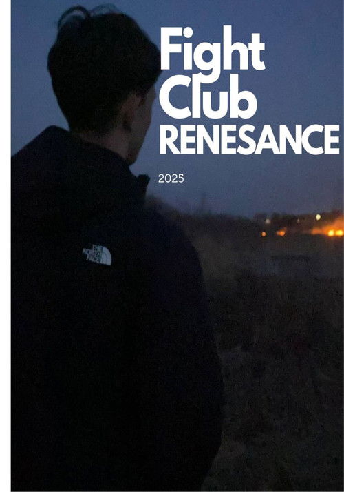 Постер фильма «Fight Club: RENESANCE»