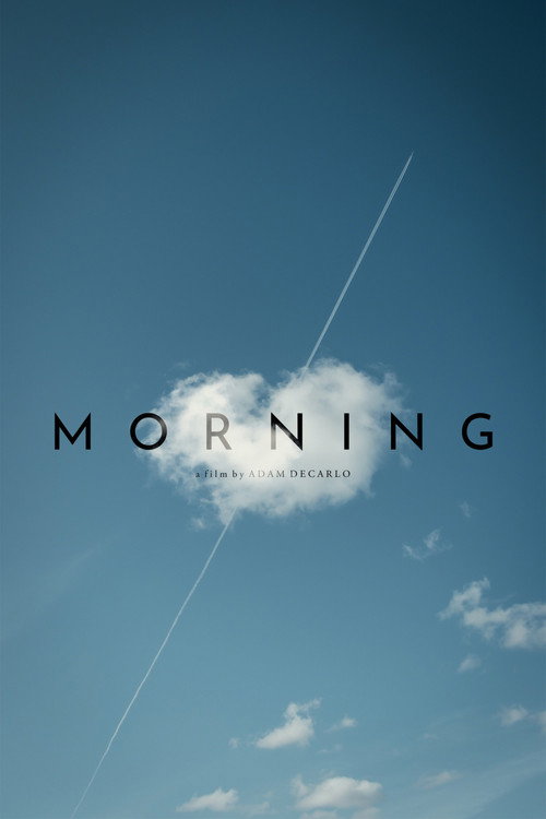 Постер фильма «Morning»
