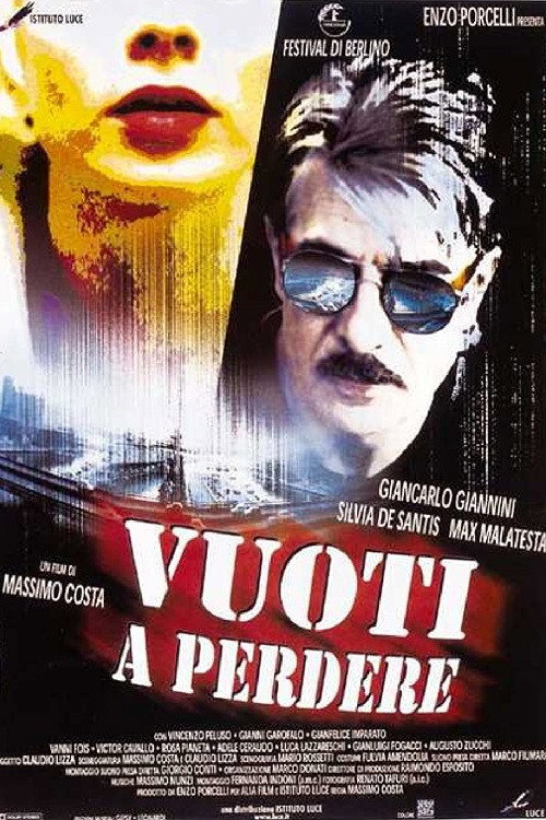 Постер фильма «Vuoti a perdere»