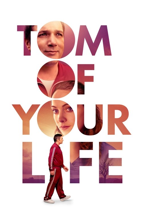 Постер фильма «Tom of Your Life»